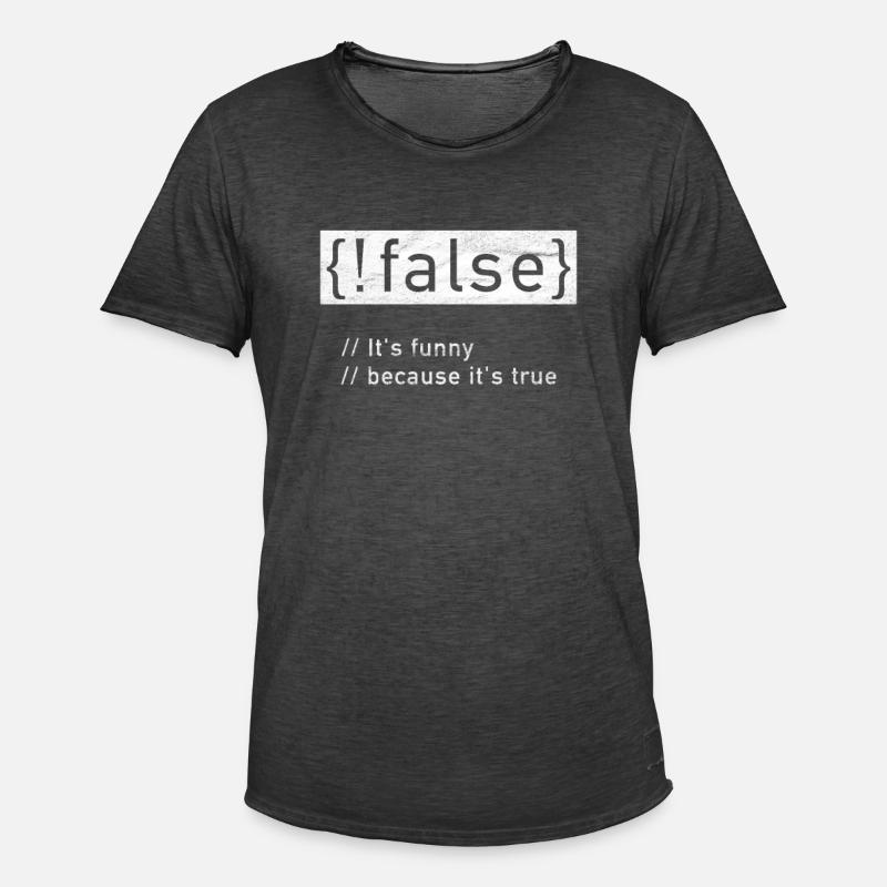 Programmeur pirate informatique Nerd Geek! False true - T-shirt vintage Homme - noir vintage