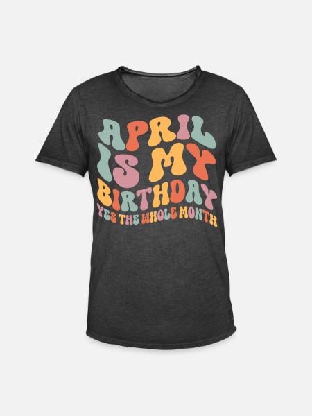 Anniversaire d’avril - T-shirt vintage Homme - noir vintage