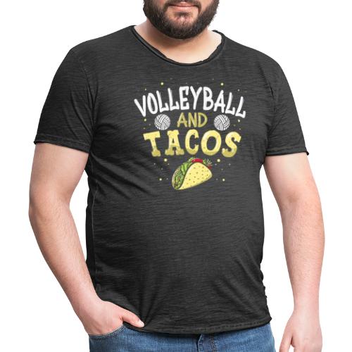 Volleyball and Tacos lustiges vintage Taco - Männer Vintage T-Shirt