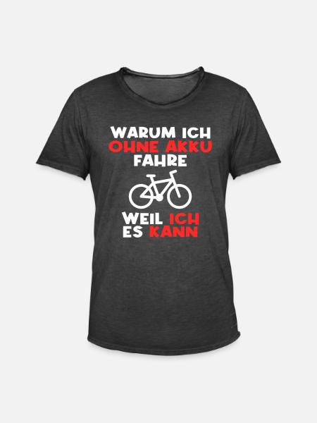 Fahrrad ohne Akku Spruch - Männer Vintage T-Shirt - Vintage Schwarz