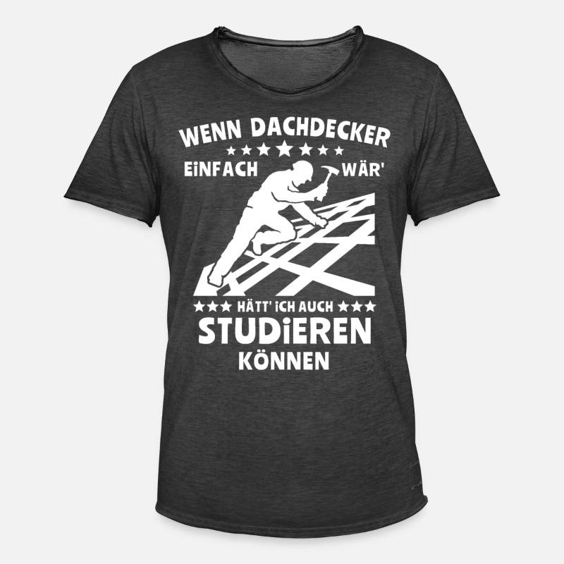 Dachdecker Dachspengler Dachdecken Dachklempner - Männer Vintage T-Shirt - Vintage Schwarz