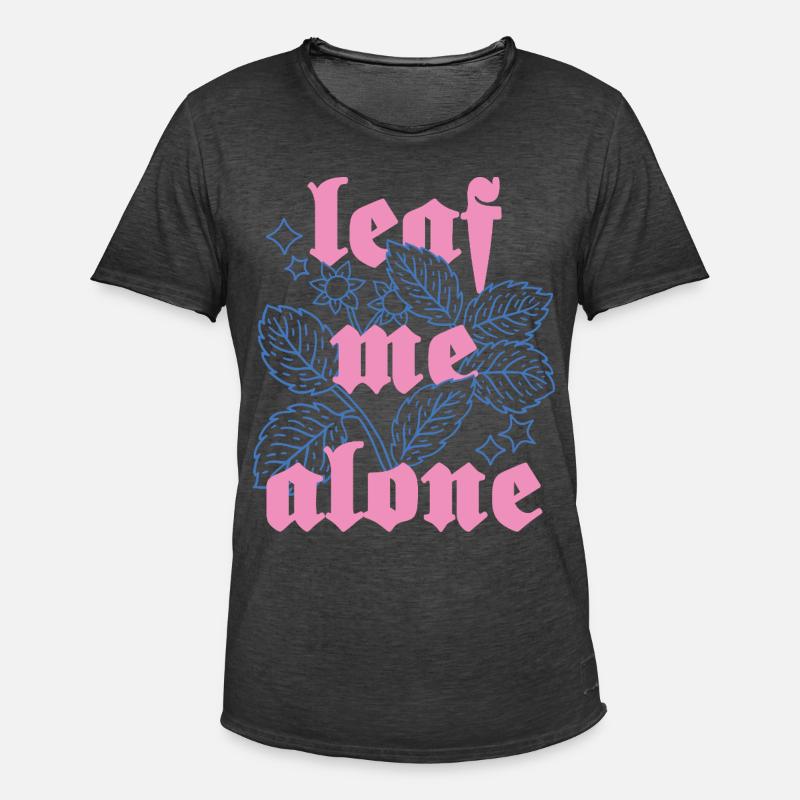 Leaf Me Alone – Botanik mit Attitüde - Männer Vintage T-Shirt - Vintage Schwarz