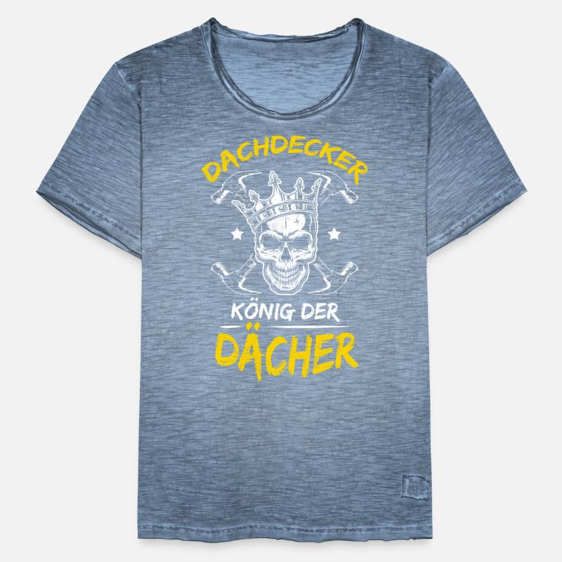 Dachdecker Dach Dächer König Handwerker Arbeitskol Männer Vintage T-Shirt
