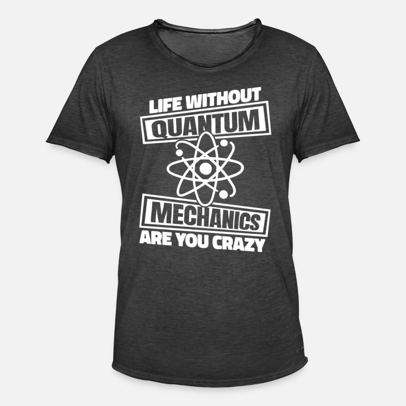 Physik Phyiker Quantenphysik - Männer Vintage T-Shirt - Vintage Schwarz