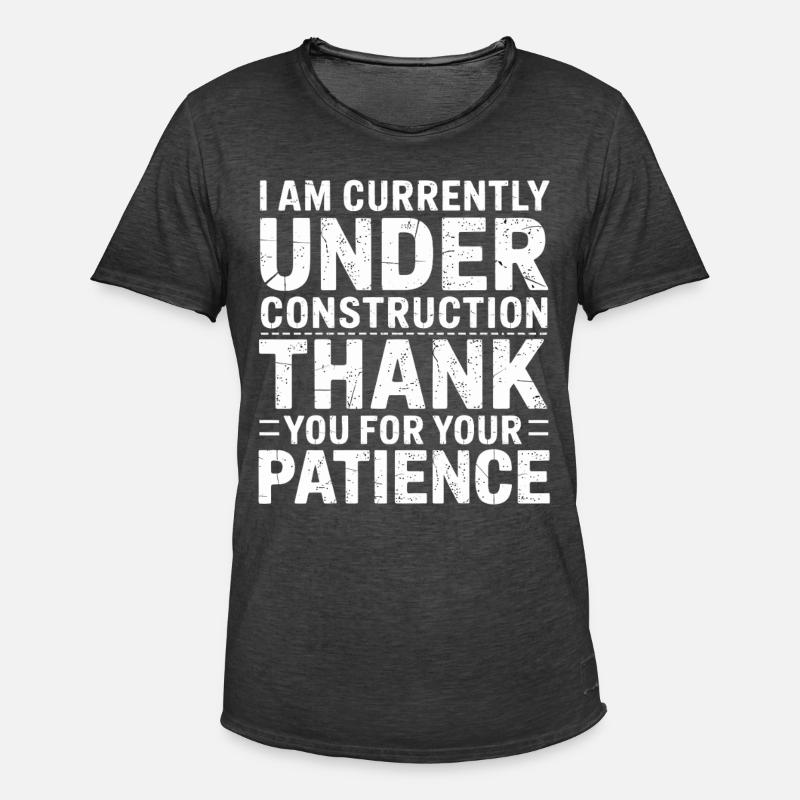 Wird gerade aufgebaut – Danke Geduld - Männer Vintage T-Shirt - Vintage Schwarz