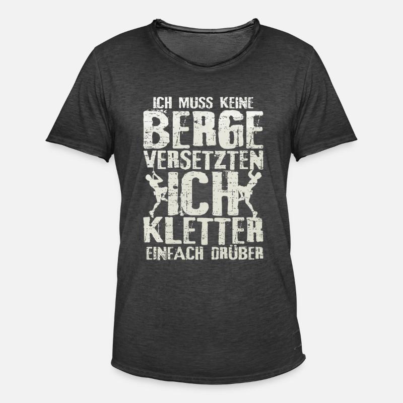 Klettern berg versetzten spruch geschenkidee - Männer Vintage T-Shirt - Vintage Schwarz