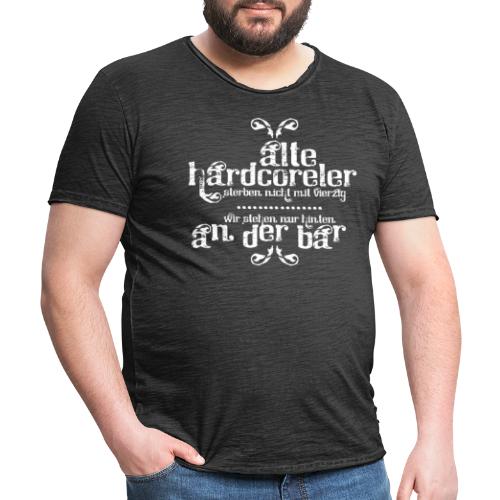 Hardcoreler sterben nicht mit 40 (white) - Männer Vintage T-Shirt