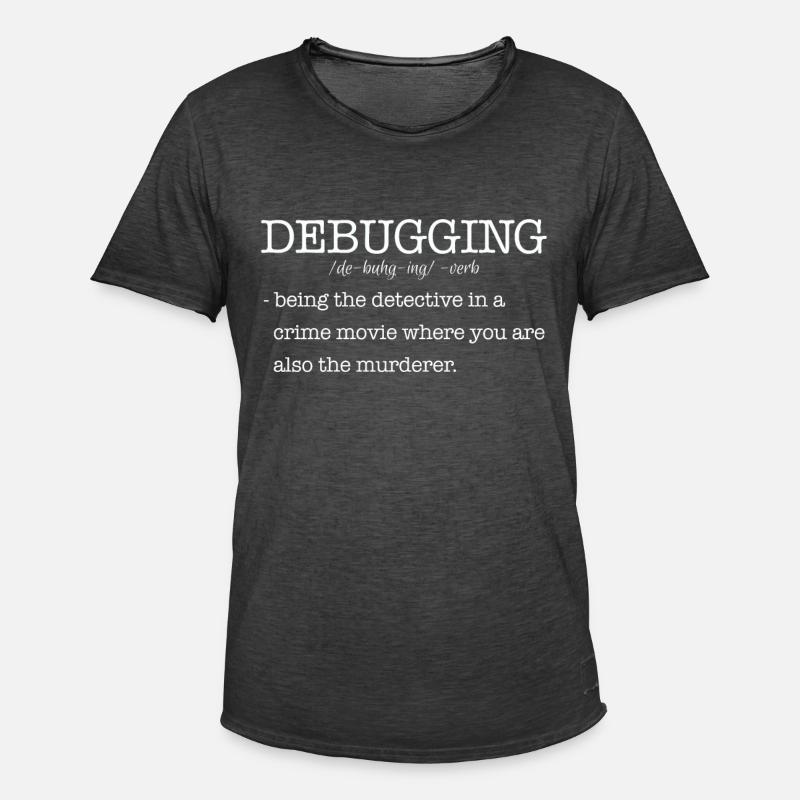 Informatiker Debugging Spruch - Männer Vintage T-Shirt - Vintage Schwarz