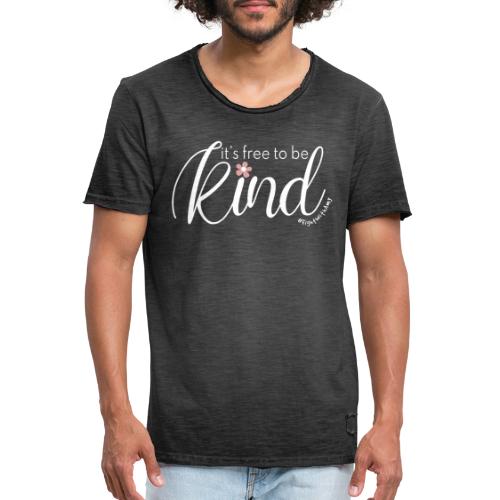 Amy's 'Free to be Kind' design (white txt) - Men's Vintage T-Shirt
