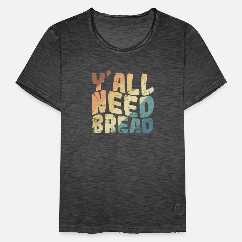 Y'all Need Bread Bäcker Backware Männer Vintage T-Shirt