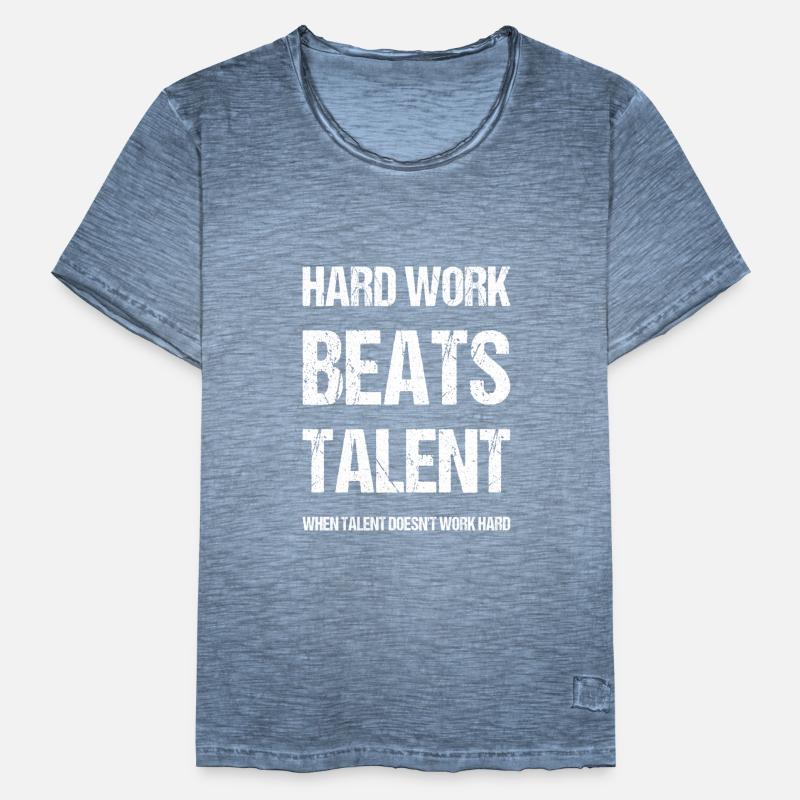 hard work beats talent when talent doesn't work ha Men's Vintage T-Shirt