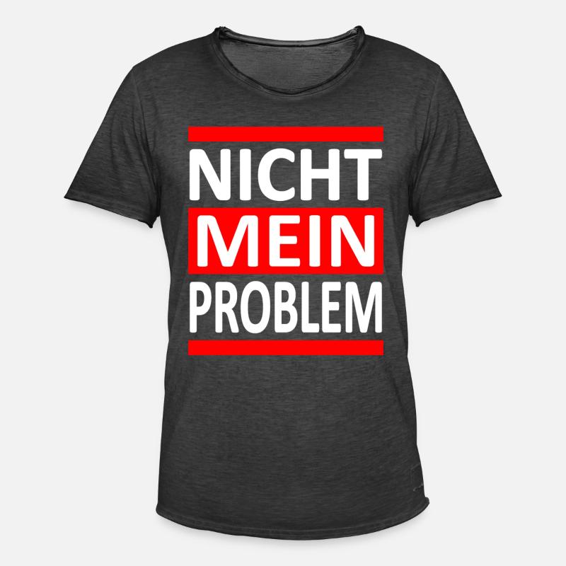 Nicht Mein Problem - Vers.1 - Männer Vintage T-Shirt - Vintage Schwarz