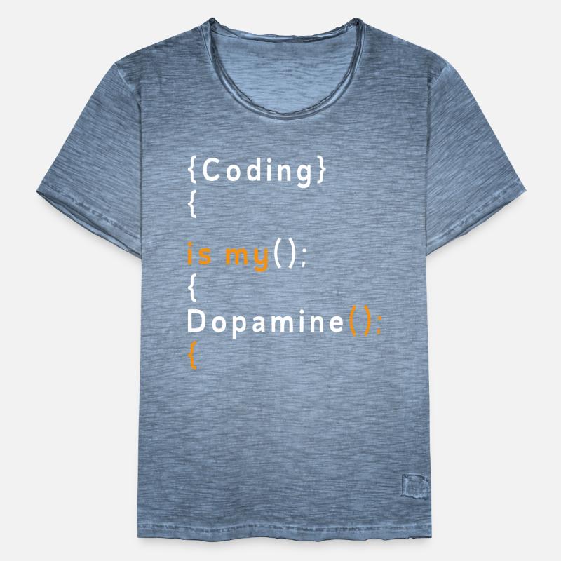 Drôle de codage est mon codeur de dopamine T-shirt vintage Homme