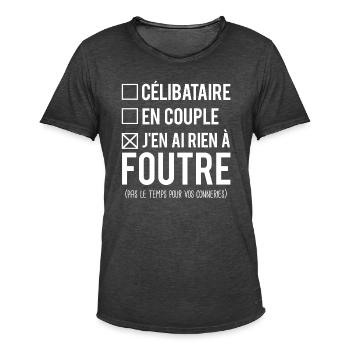 Célibataire en couple rien à foutre couple humour - T-shirt vintage Homme - noir vintage - Devant