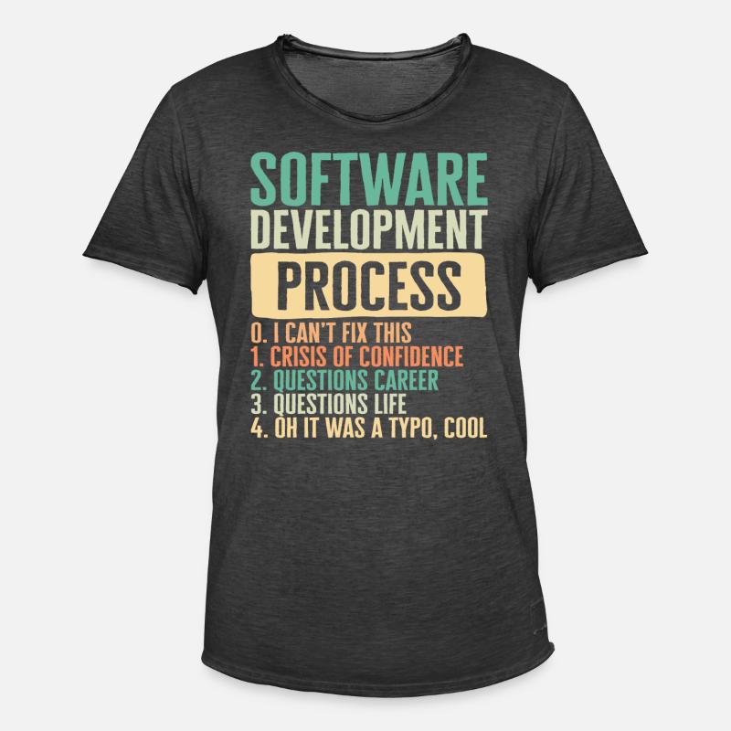 Programmierer-Shirt, I Software-Entwicklungsprozess - Männer Vintage T-Shirt - Vintage Schwarz