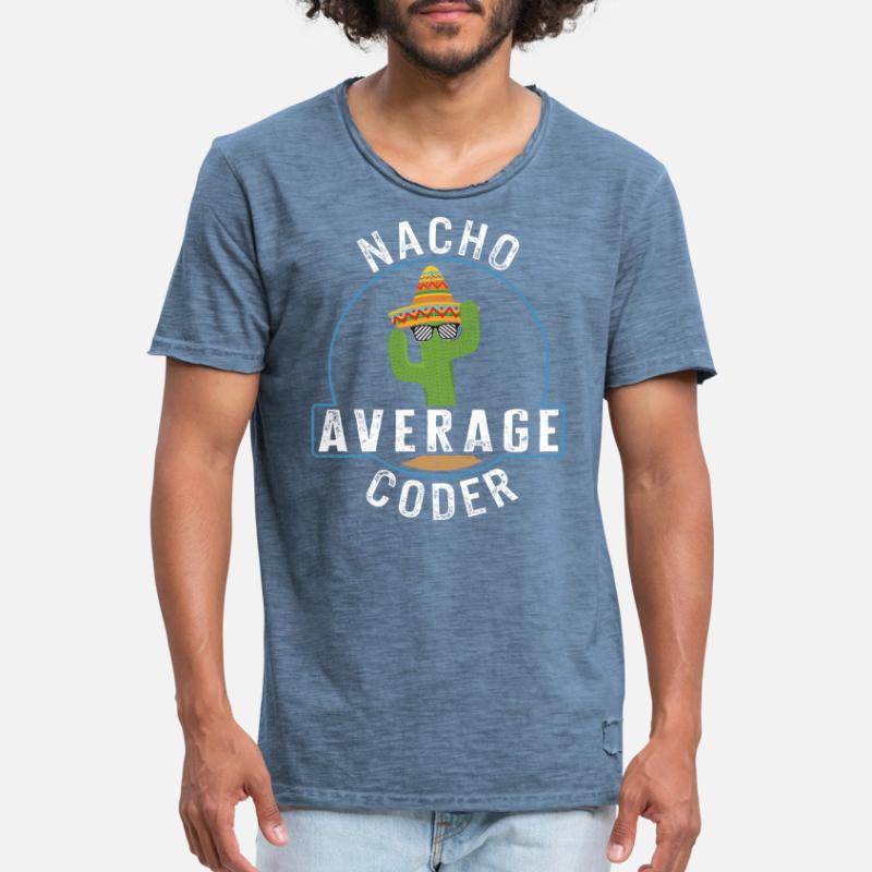 Programmierer-Shirt, Nacho Average Coder T-Shirt, Männer Vintage T-Shirt