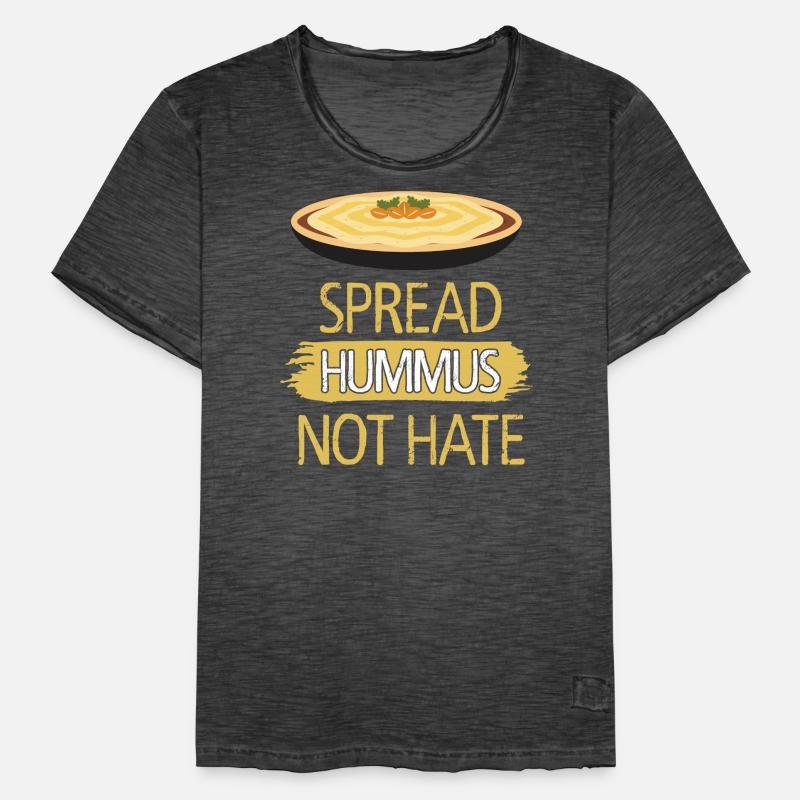 Spread Hummus Not Hate T-shirt vintage Homme