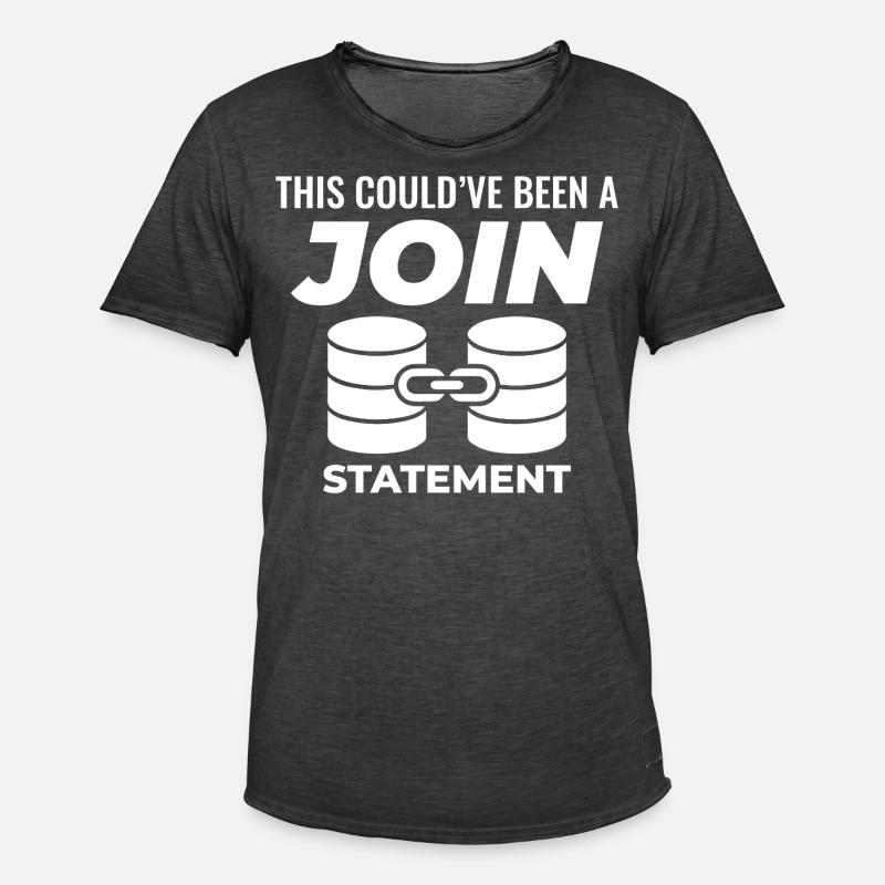 Programmierdaten für SQL Join-Datenbankanweisungen - Männer Vintage T-Shirt - Vintage Schwarz