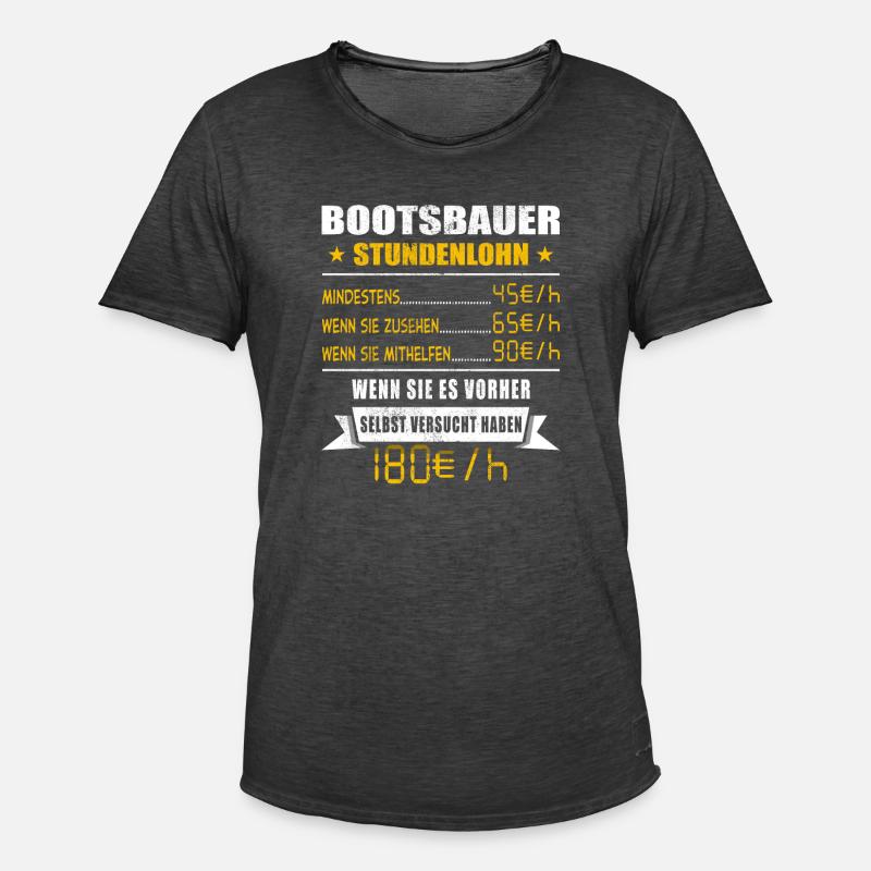 Bootsbauer Stundenlohn Schiffsbauer - Männer Vintage T-Shirt - Vintage Schwarz
