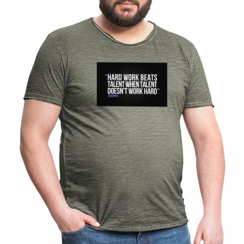 Motivation Shirt - Männer Vintage T-Shirt