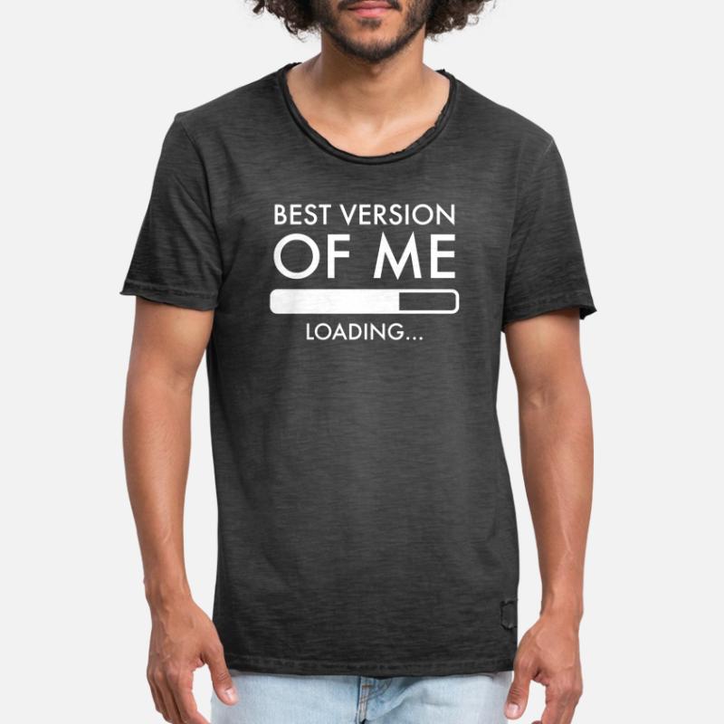 Meilleure version de Me Loading Self Development T-shirt vintage Homme