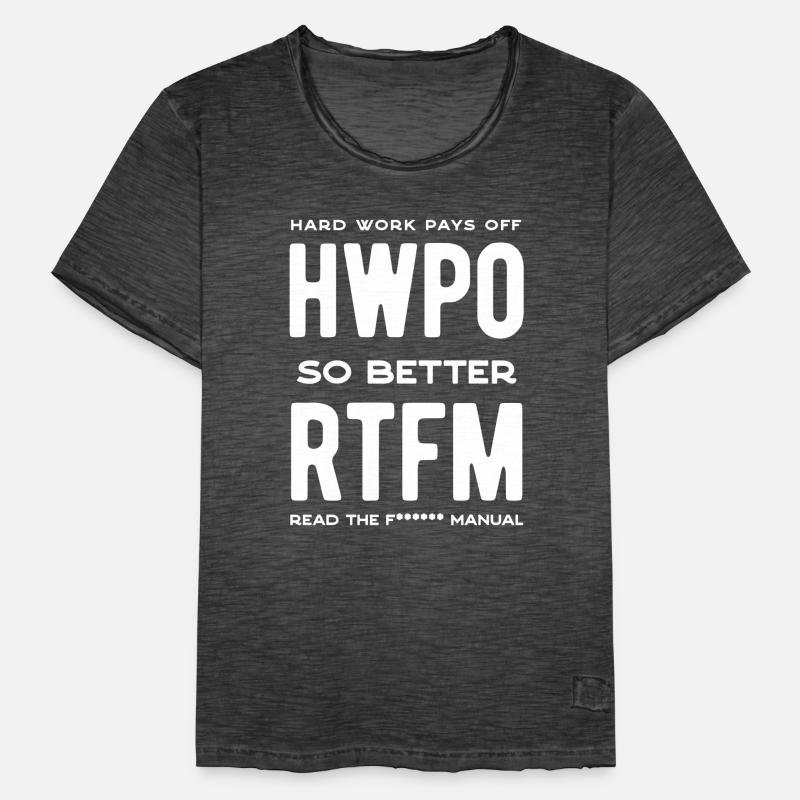 rtfm, hard work pays off Men's Vintage T-Shirt