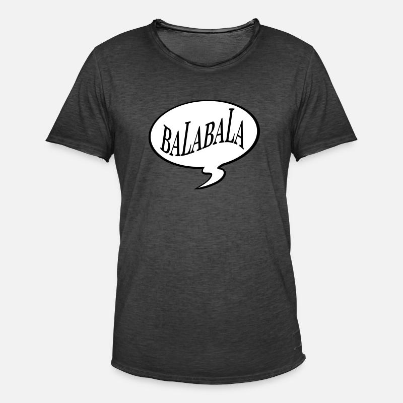 bla bla bla bala bala - Männer Vintage T-Shirt - Vintage Schwarz