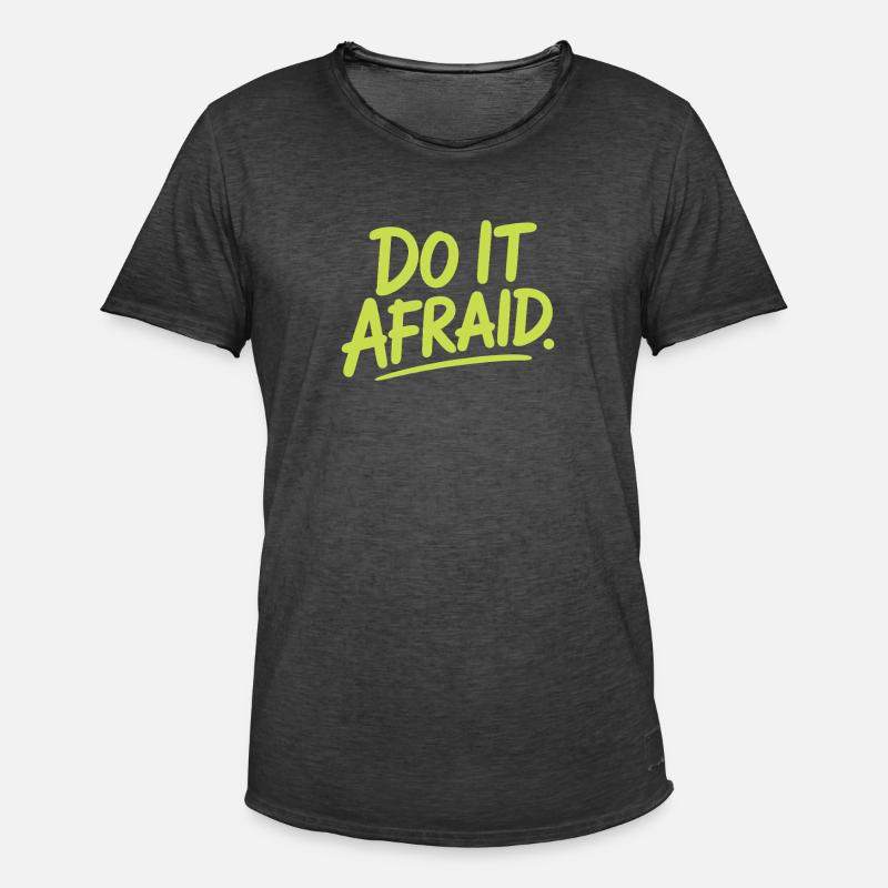 Do It Afraid Mut Weiterentwicklung Motivation - Männer Vintage T-Shirt - Vintage Schwarz