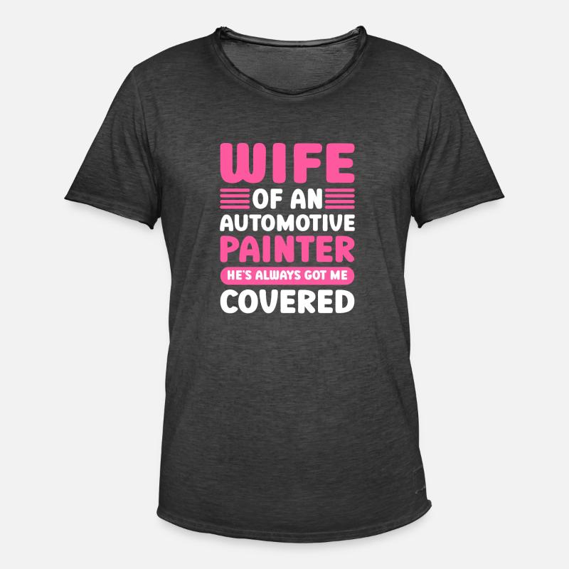 Autolackierer Ehefrau Eines Autolackierers - Männer Vintage T-Shirt - Vintage Schwarz