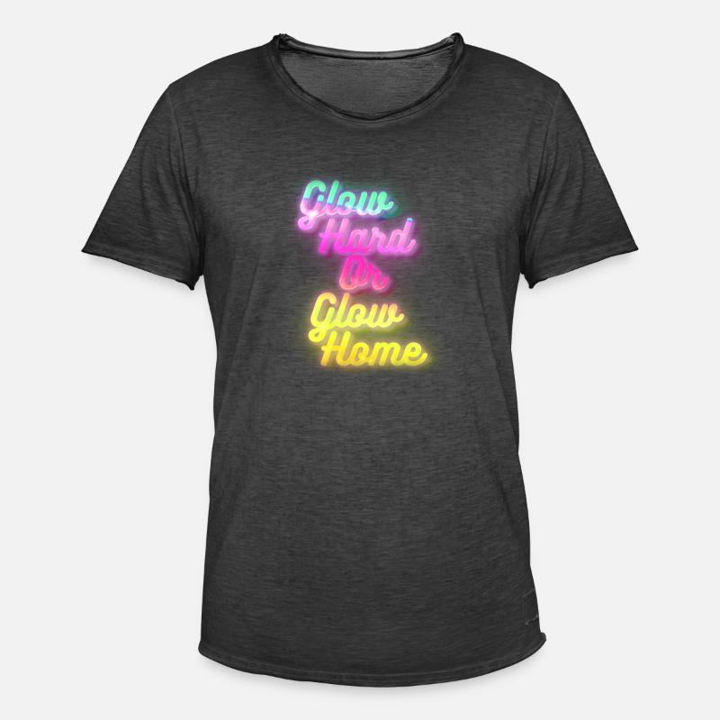 Glow Hard oder Glow Home - Männer Vintage T-Shirt - Vintage Schwarz
