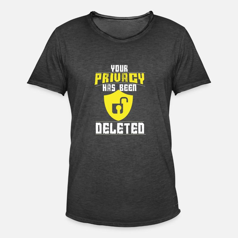 Lustiges Anti-Privacy-Hacker- oder Computer-Geek-Geschenk - Männer Vintage T-Shirt - Vintage Schwarz