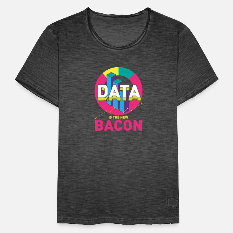 Data is the new bacon gift for a Men's Vintage T-Shirt