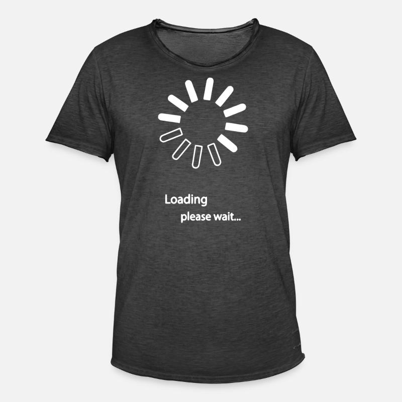 Loading Please wait - Männer Vintage T-Shirt - Vintage Schwarz