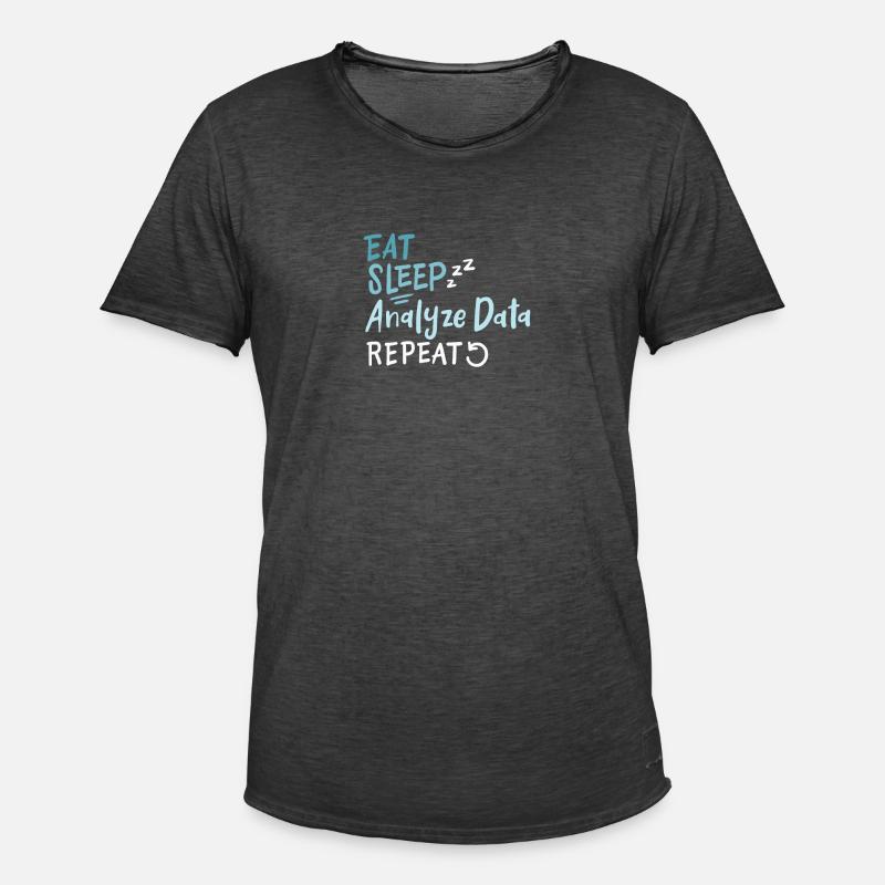 Eat Sleep Analyze Data Repeat - Men's Vintage T-Shirt - washed black