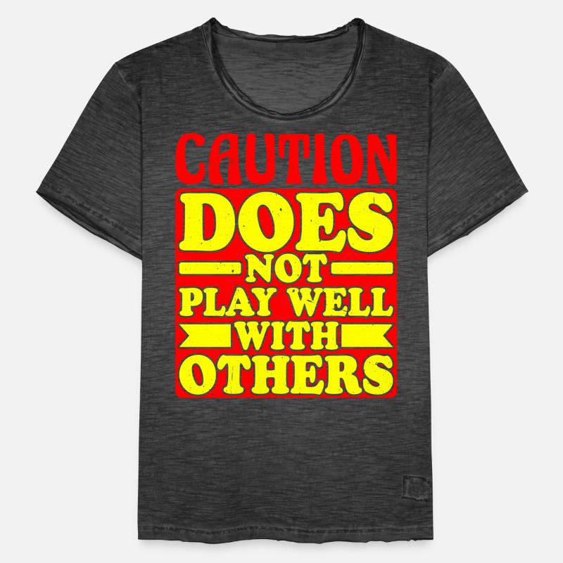 Caution does not play well with others 34 Men's Vintage T-Shirt