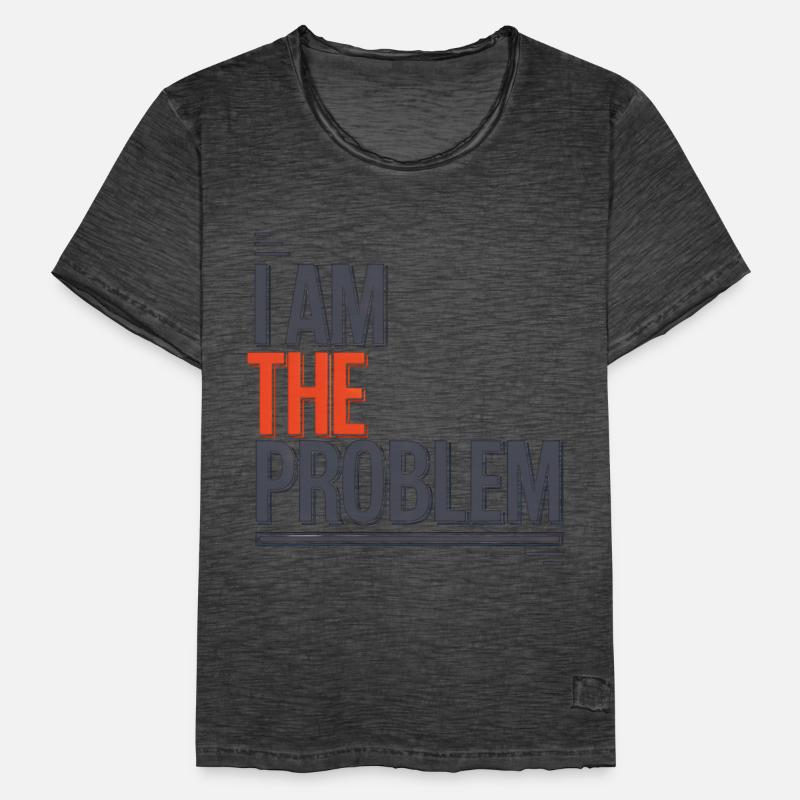 Ich Bin Das Problem Statement Männer Vintage T-Shirt