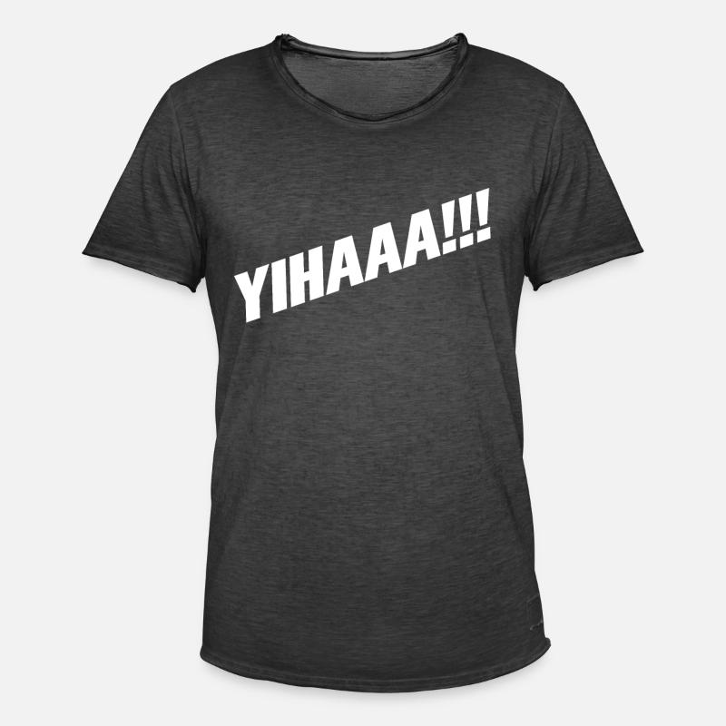 Yihaaa!!! - Männer Vintage T-Shirt - Vintage Schwarz