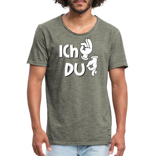 Ich ok und Du Arschloch - Männer Vintage T-Shirt