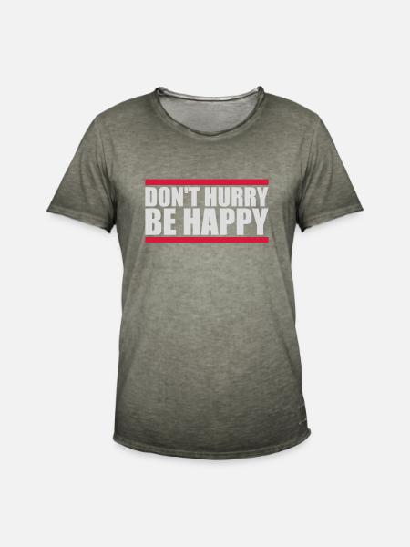 Don't hurry be happy - Men's Vintage T-Shirt - vintage khaki