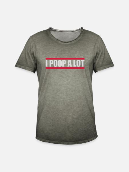 I poop a lot - Men's Vintage T-Shirt - vintage khaki