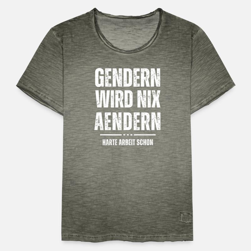 Gendern wird nix ändern – harte Arbeit schon Männer Vintage T-Shirt