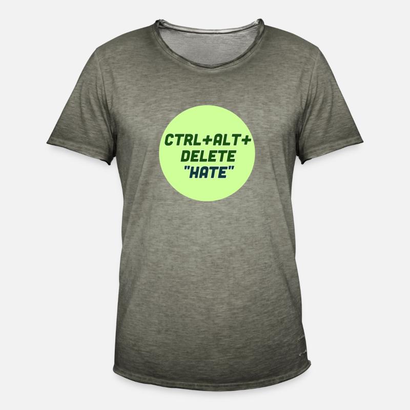 Ctrl alt delete hate! - Men's Vintage T-Shirt - vintage khaki
