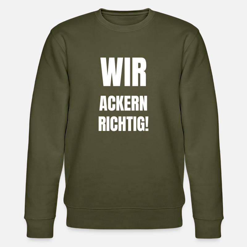 Wir ackern richtig! - Stanley/Stella Unisex Bio-Sweatshirt CHANGER - Khaki