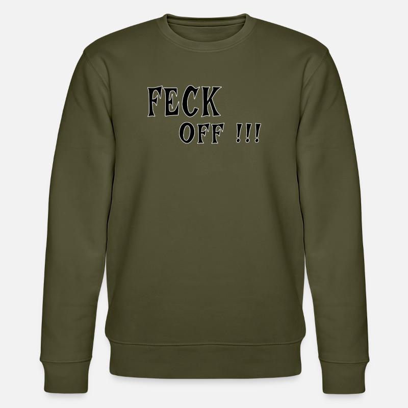 Feck Off – Irish Attitude - Stanley/Stella Unisex Bio-Sweatshirt CHANGER  - Khaki