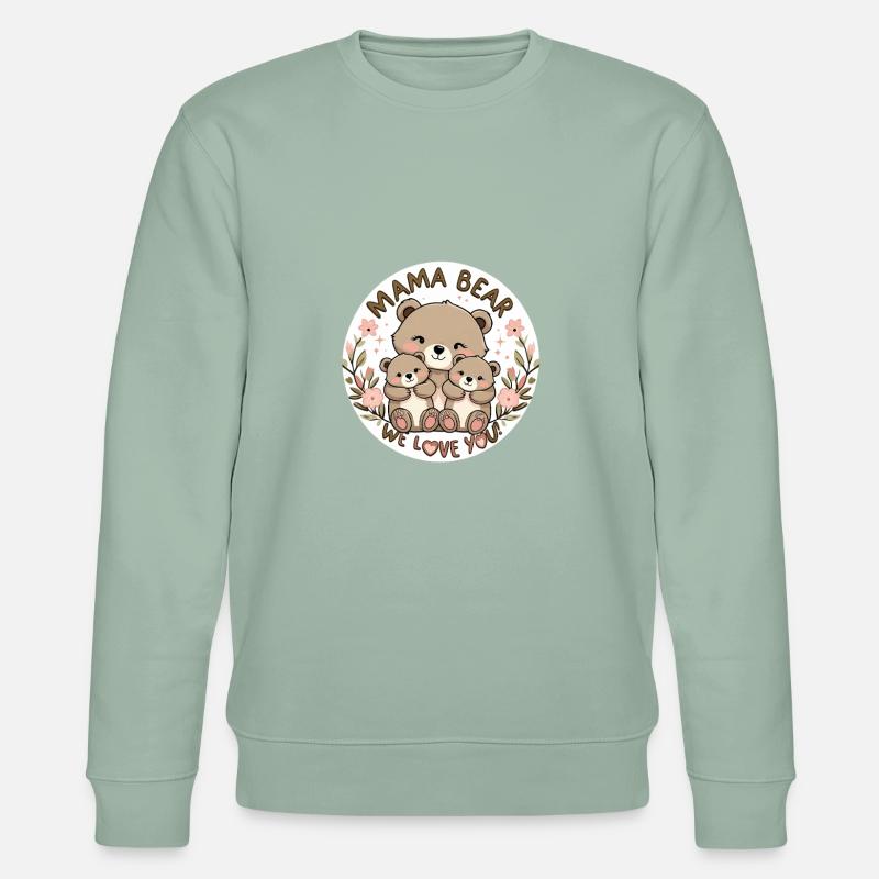 Maman Ours – Nous t’aimons ! - Sweat bio CHANGER Stanley/Stella Unisexe - vert de gris clair