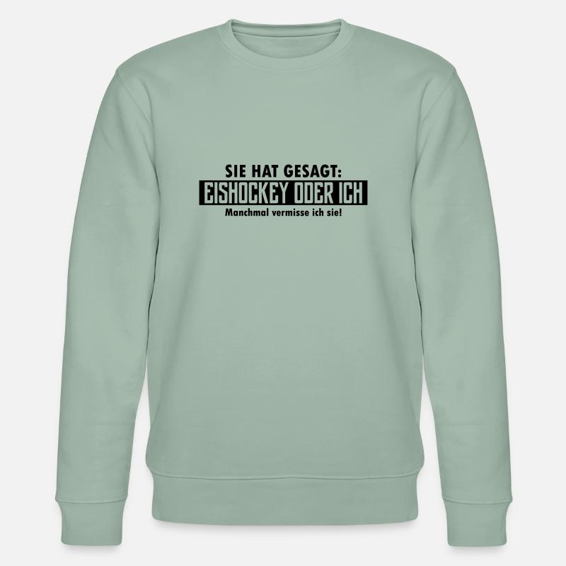 eishockey oder ich - Stanley/Stella Unisex Bio-Sweatshirt CHANGER  - Helles Graugrün