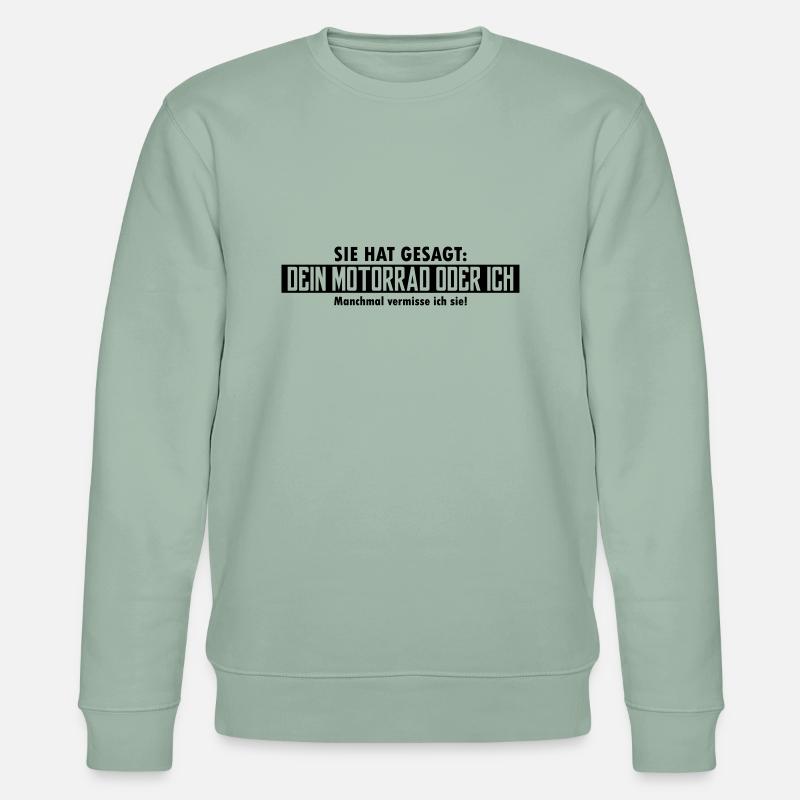 dein motorrad oder ich - Stanley/Stella Unisex Bio-Sweatshirt CHANGER  - Helles Graugrün