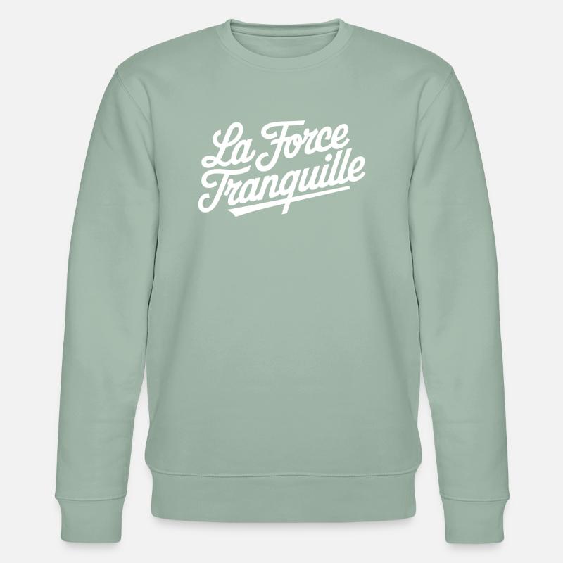 La force tranquille - Sweat bio CHANGER Stanley/Stella Unisexe - vert de gris clair