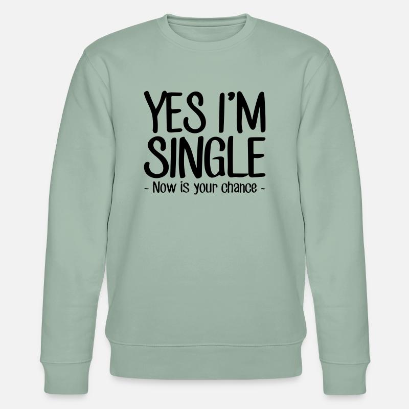 ja, ich bin Single - Stanley/Stella Unisex Bio-Sweatshirt CHANGER  - Helles Graugrün