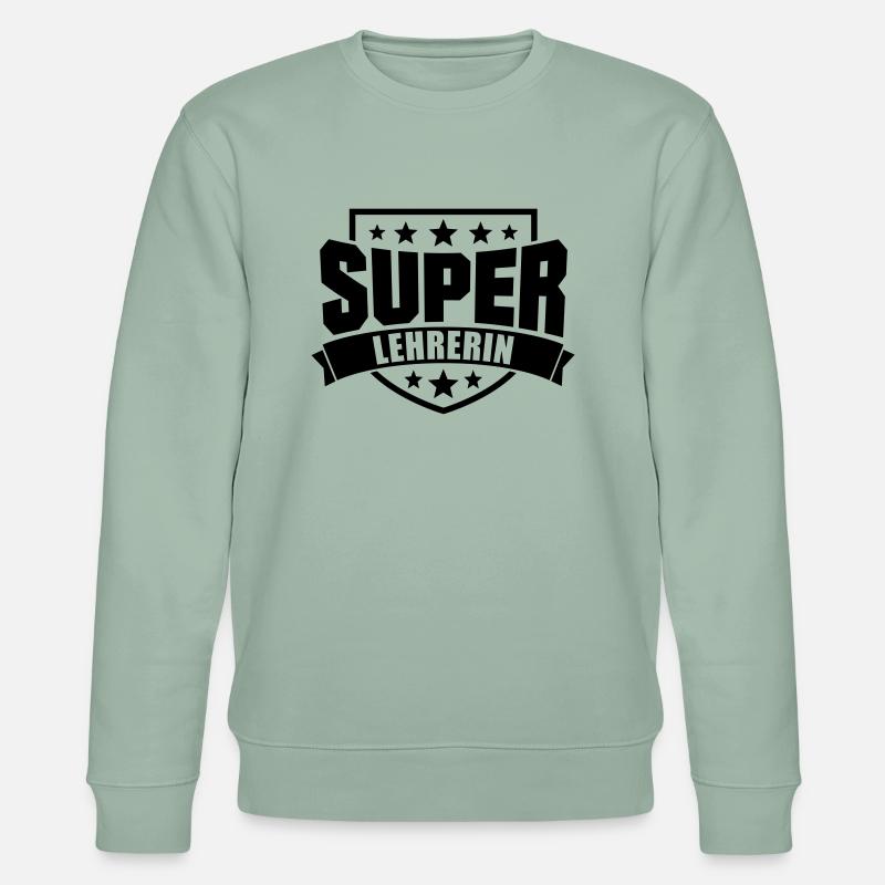 Super Lehrerin - Stanley/Stella Unisex Bio-Sweatshirt CHANGER  - Helles Graugrün